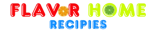 Flavor Home Recipes