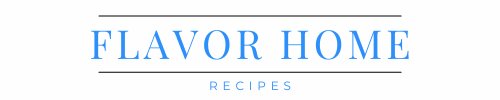Flavor Home Recipes